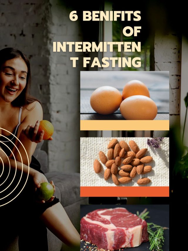 6 benifits of intermittent fasting